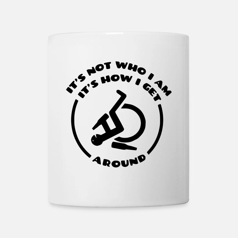 This is how I go through life in my wheelchair # - Mug - white