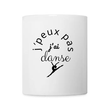 J'Peux Pas J'Ai Danse noir - Mug blanc - blanc - Devant