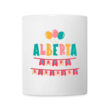 t-shirt happy birthday Alberta happy birthday - Mug - white - Front