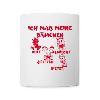 Ich mag meine Dämonen - Tasse - Weiß - Vorne