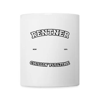 Rentner - Chillin’ FullTime (white) - Tasse - Weiß - Vorne