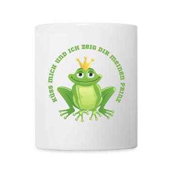 Küss mich Frosch und ich zeig dir den Prinz - Tasse - Weiß - Vorne