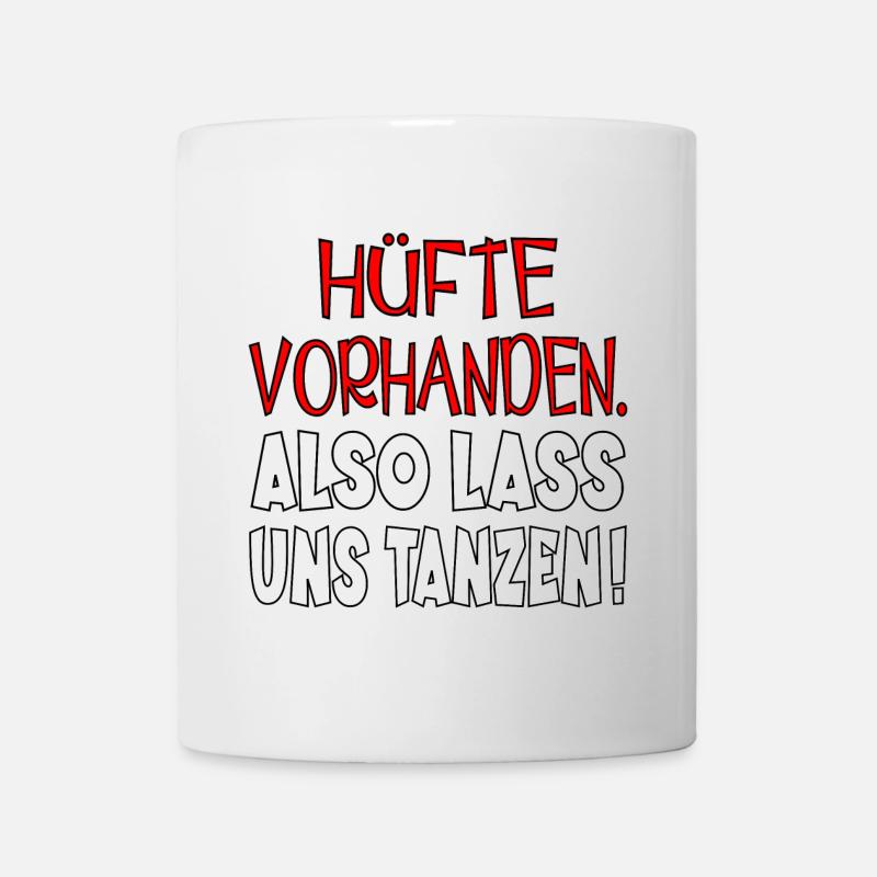 TANZRHYTHMUS TANZEN - HÜFTE SCHWINGEN - Tasse - Weiß