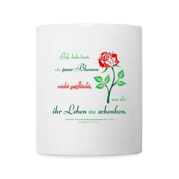 Elegante Rose mit Zitat - Tasse - Weiß - Vorne