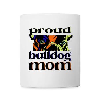Proud Bulldog Mom Pop Art Design - Mug blanc - blanc - Devant