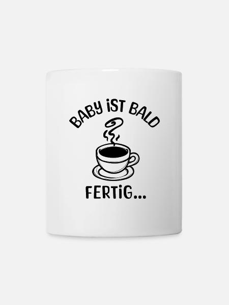 Schwangerschaft Babybauch Schwanger Statement - Tasse - Weiß