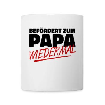Schwanger Papa Eltern Familienglück Statement Baby - Tasse - Weiß - Vorne