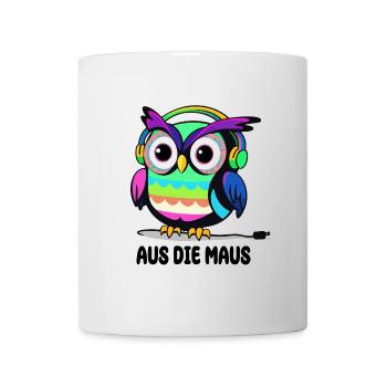 Lustige Eule Aus die Maus - Tasse - Weiß - Vorne