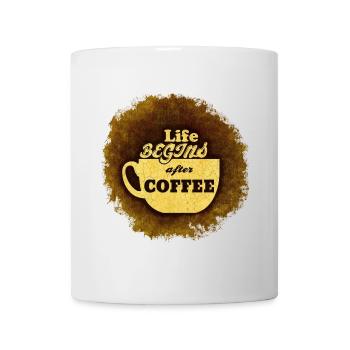 Das Leben beginnt erst nach der ersten Tasse Kaffee # - Tasse - Weiß - Vorne