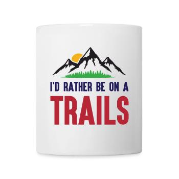 Berge - Ich bin lieber auf einem Trail - Tasse - Weiß - Vorne