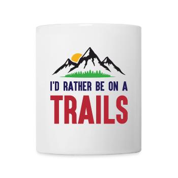 Berge - Ich bin lieber auf einem Trail - Tasse - Weiß - Vorne