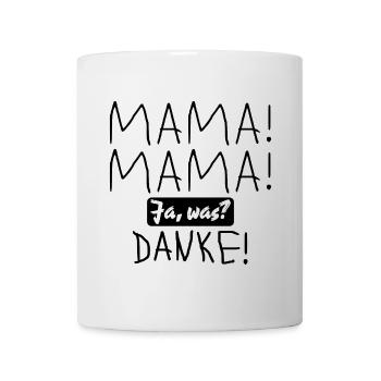 Lustige Mutter Kind Sprüche - Dankeschön MAMA - Tasse - Weiß - Vorne