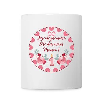 Première fête des mères. Bonne fête maman. - Mug blanc - blanc - Devant