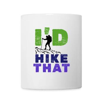 Hiking Statement Climbing Mountains Hiking Trails Nature - Mug - white - Front