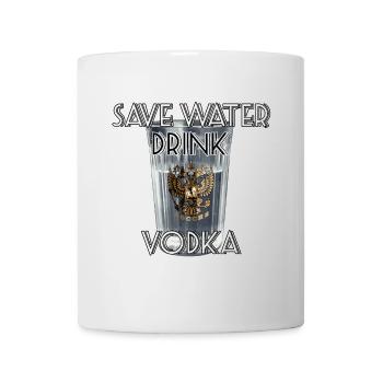 Save Water Drink Vodka Geschenk - Tasse - Weiß - Vorne