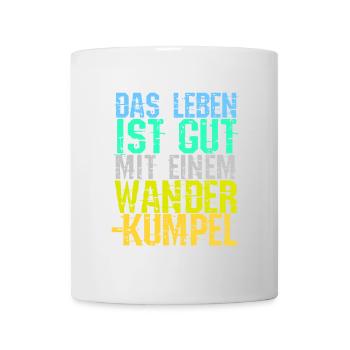 Wandern Wanderrouten Bergwandern Statement Touren - Tasse - Weiß - Vorne