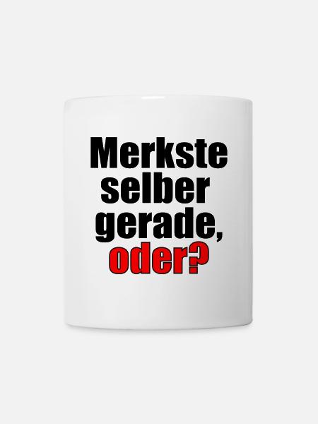Sprüche Geschenke - Merkste selber - Erkenntnis - Tasse - Weiß