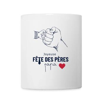 Joyeuse fête des pères papa. Bonne fête papa ! - Mug blanc - blanc - Devant