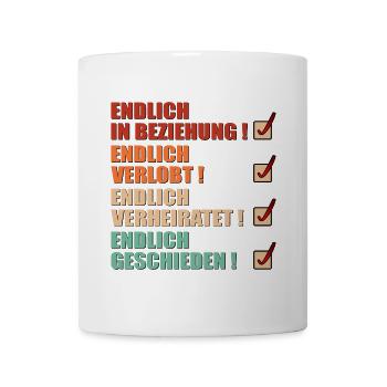 SCHEIDUNG - GESCHIEDEN - BEZIEHUNGSSTATUS SPRÜCHE - Tasse - Weiß - Vorne