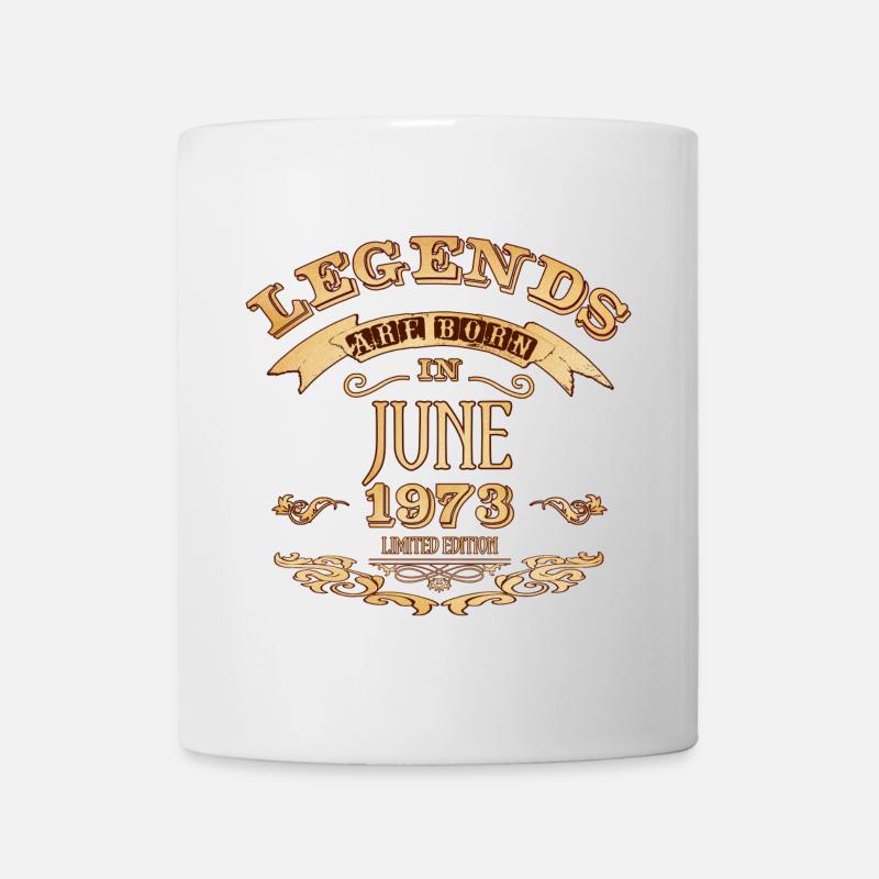 Legenden werden im Juni 1973 geboren - Tasse - Weiß