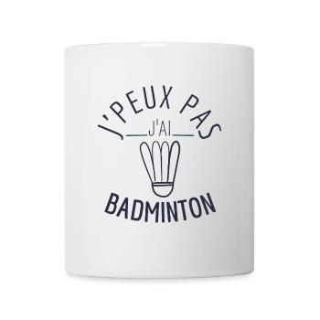 J peux pas j ai badminton - Mug blanc - blanc - Devant
