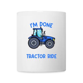Tracteur Déclaration de l’agriculteur Véhicule à moteur Pays Air - Mug blanc - blanc - Devant