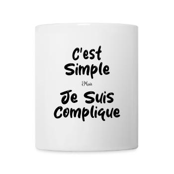 C'est Simple Mais Je suis Compliqué - Mug blanc - blanc - Devant