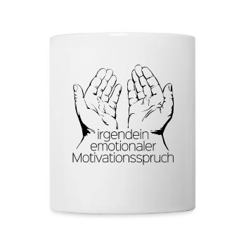 Motivation - Tasse - Weiß - Vorne