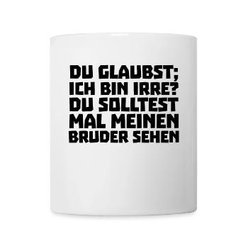 Geschwister Statement Bruderherz Bruder Bro - Tasse - Weiß - Vorne