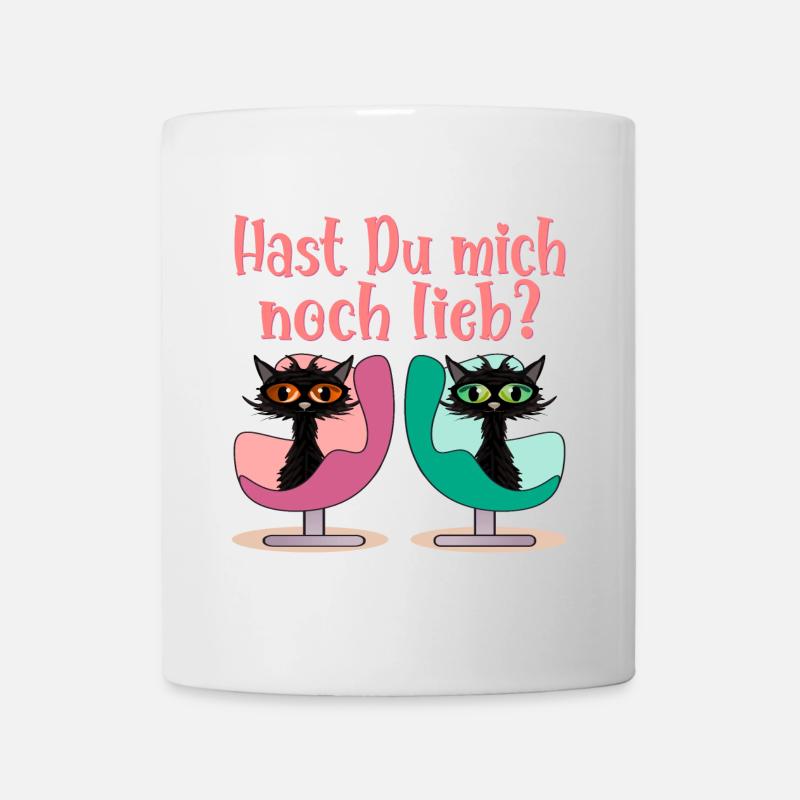 HAST DU MICH NOCH LIEB VERSÖHNUNG KATZEN - Tasse - Weiß