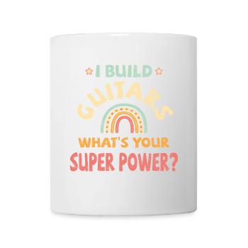 Je construis des guitares quel est votre super pouvoir? - Mug blanc - blanc - Devant