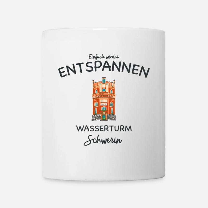 Schwerin, Wasserturm Weinberg, einfach Entspannen - Tasse - Weiß