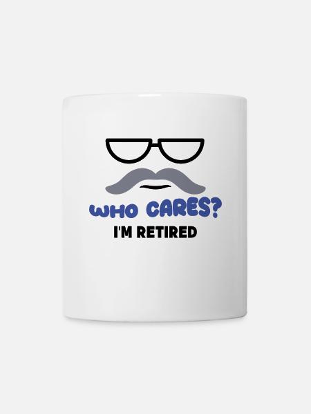 Freizeit Pension Ruhestand Statement Pensionär - Tasse - Weiß