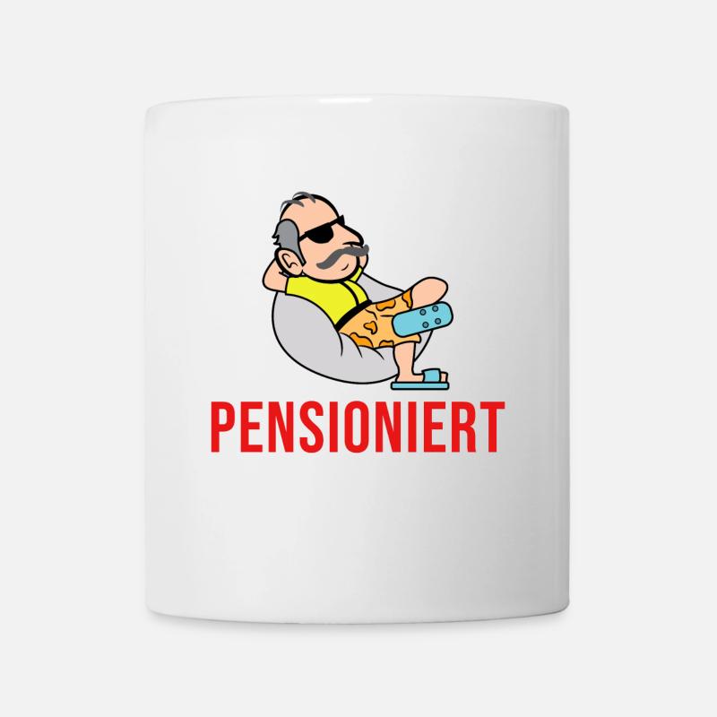 Pensionierung Spruch Senior Ruhestand Pensionär - Tasse - Weiß