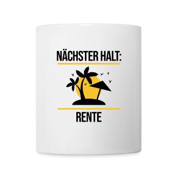 Pension Statement Ruhestand Lebensabend Abschied - Tasse - Weiß - Vorne