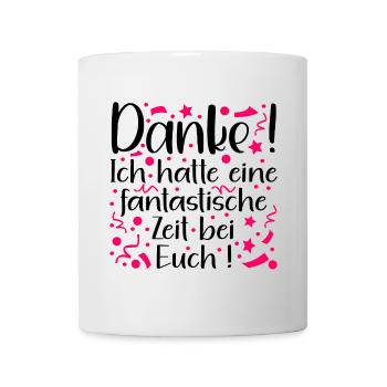 ABSCHIED TEAM LETZTER TAG DANKESCHÖN FANTASTISCH - Tasse - Weiß - Vorne