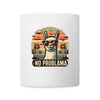 Ein Unbeschwertes No Problama - Tasse - Weiß - Vorne