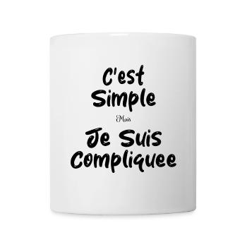C'est Simple Mais Je suis Compliquée - Mug blanc - blanc - Devant