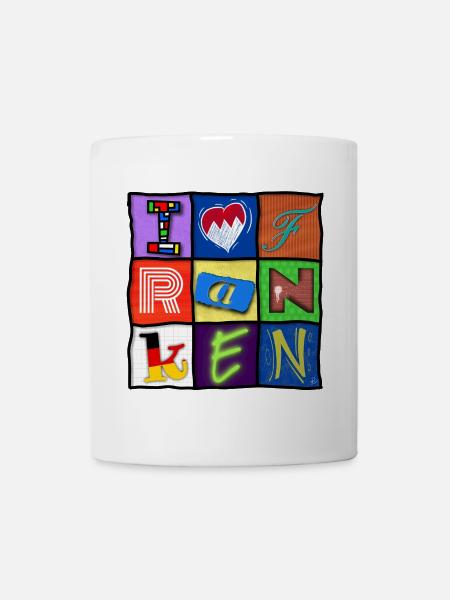 I love Franken - für Franken-Fans - Tasse - Weiß