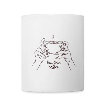 But first coffee - Tasse - Weiß - Vorne