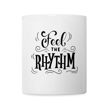 Feel the Rhythm - Tasse - Weiß - Vorne