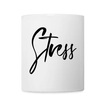 Stress - Tasse - Weiß - Vorne