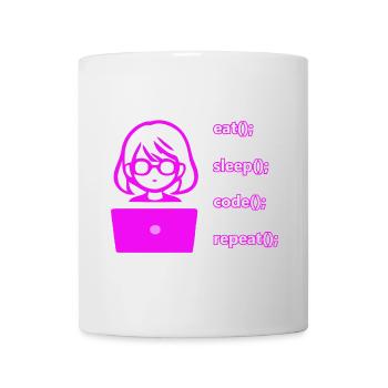 eat sleep code repeat Frau Computer - Tasse - Weiß - Vorne