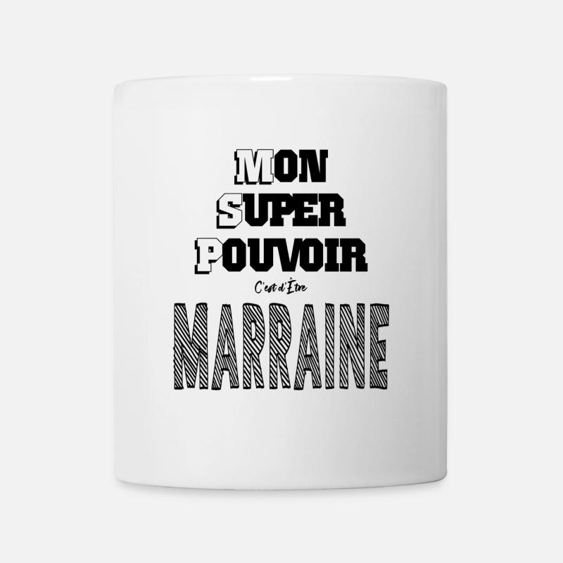 Mon Super Pouvoir Etre Marraine - Mug blanc - blanc