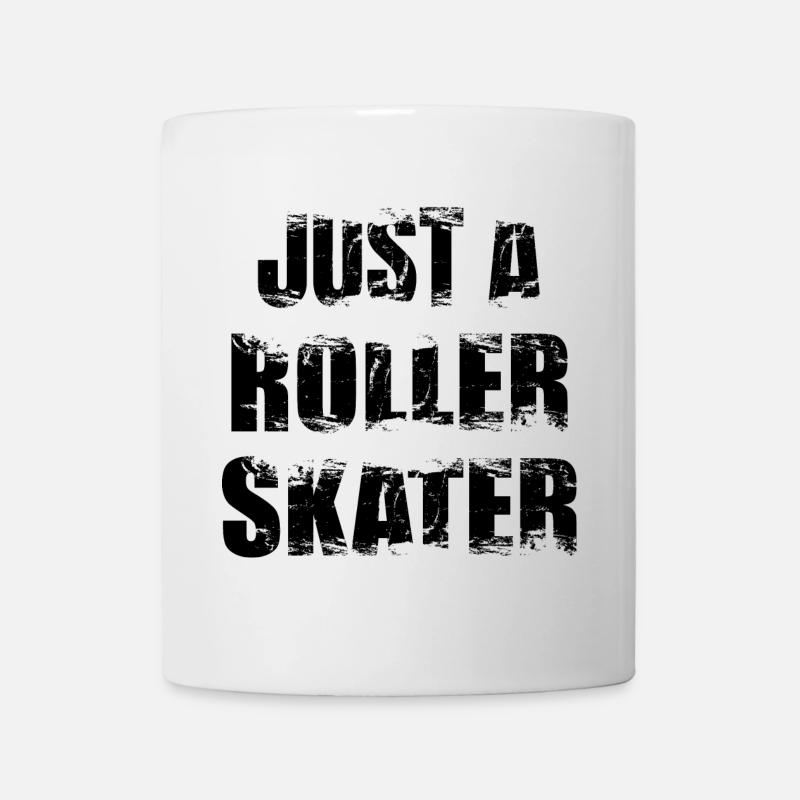 Nur ein Rollschuhläufer - Tasse - Weiß