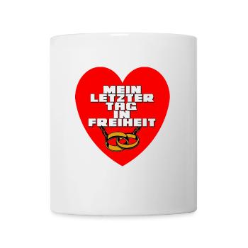 Junggesellenabschied , JGA Mein letzter Tag (25) - Tasse - Weiß - Vorne