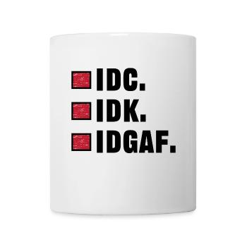 I don't care statement funny indifferent - Mug - white - Front