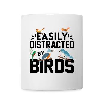 Easily Distracted by Birds - Mug - white - Front