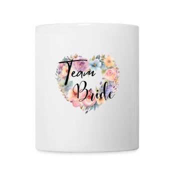 DeTeam Bride - Team Braut - Tasse - Weiß - Vorne