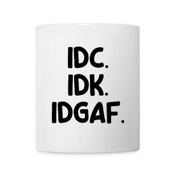 Ist Mir Wurscht Statement Egal Haltung - Tasse - Weiß - Vorne